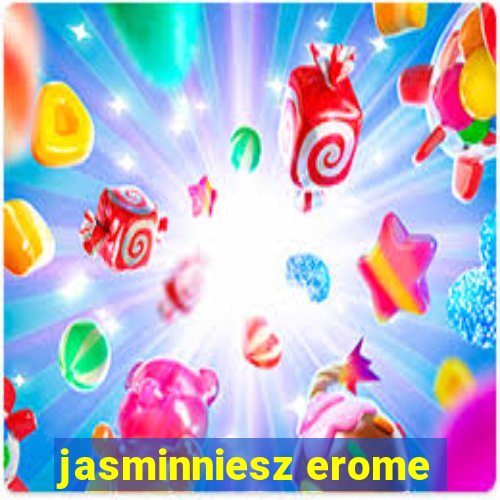 jasminniesz erome